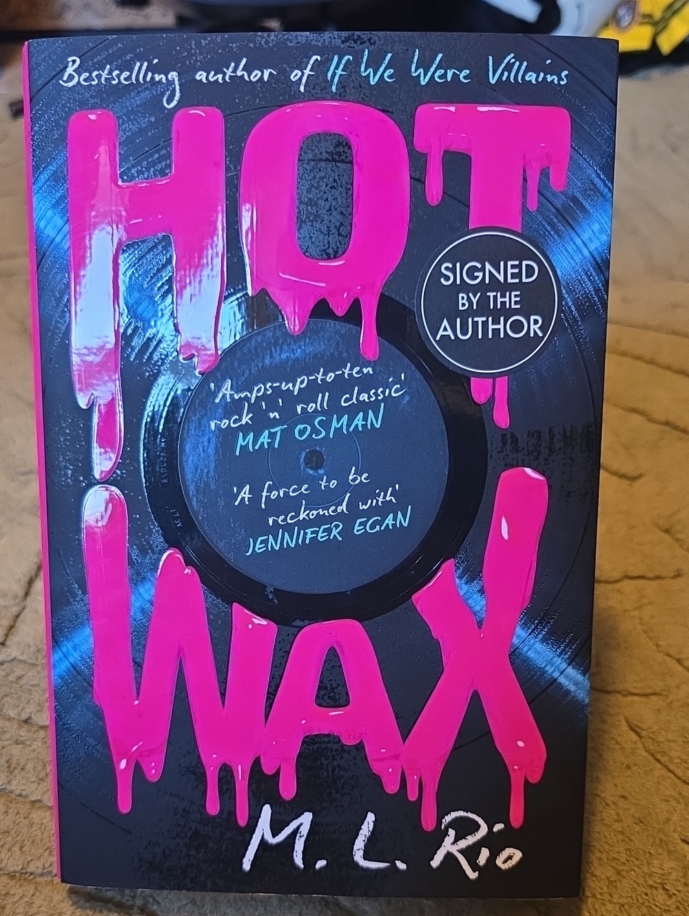 Hot Wax by M. L. Rio Signed